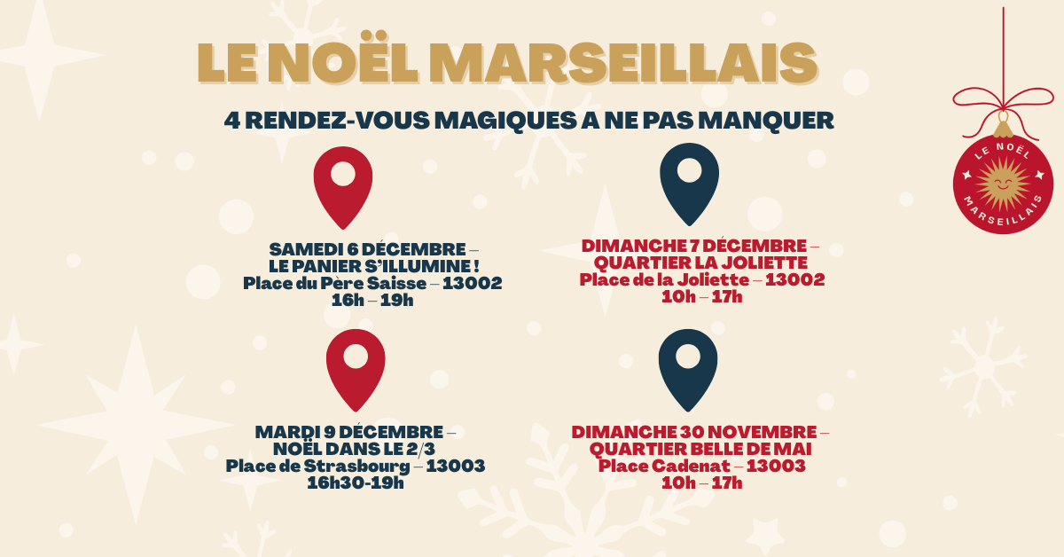 Le Noël Marseillais : quatre rendez-vous magiques dans vos quartiers
