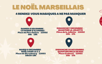  Le Noël Marseillais : quatre rendez-vous magiques dans vos quartiers 