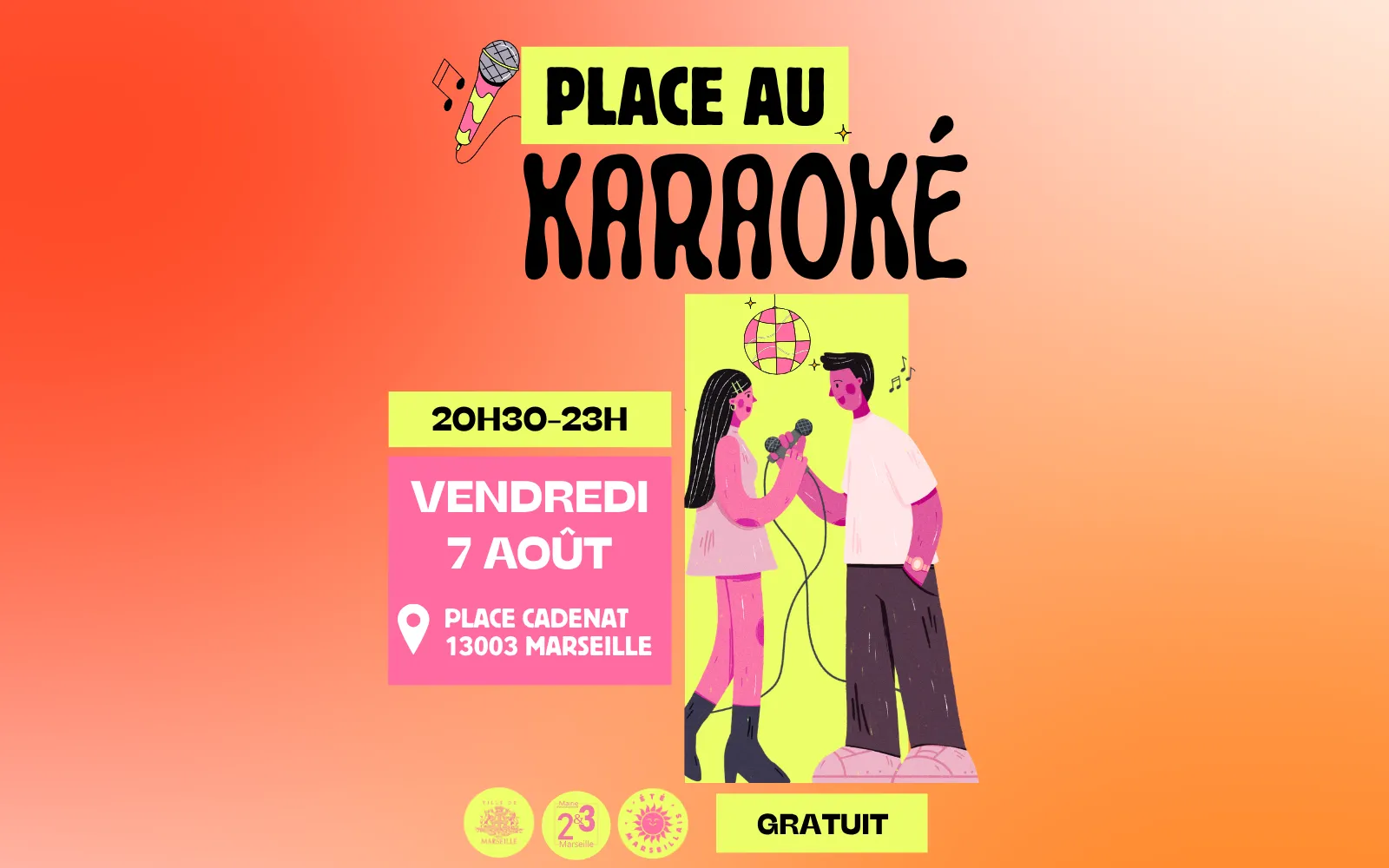 Place au karaoké géant de la place cadenat   